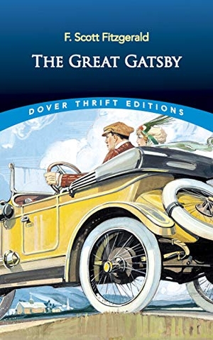 Fitzgerald, F. Scott / Stanley Appelbaum. The Great Gatsby. Dover Publications Inc., 2021.
