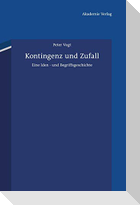 Kontingenz und Zufall