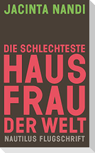Die schlechteste Hausfrau der Welt