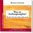 Was ist Anthroposophie?