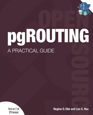 Obe, Regina O / Leo S Hsu. pgRouting - A Practical Guide. Locate Press, 2017.