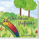 Der kleine Vielfühler