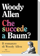 Che succede a Baum?