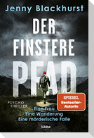 Der finstere Pfad