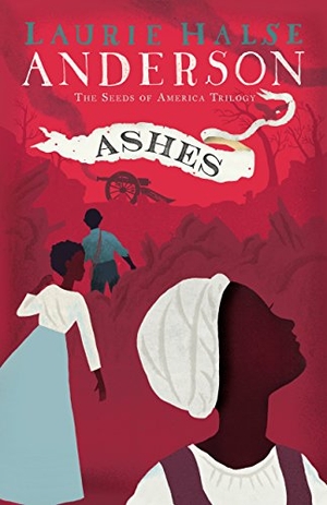 Anderson, Laurie Halse. Ashes. Gale, 2018.