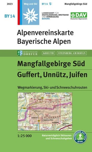Mangfallgebirge Süd - Guffert, Unnütz, Juifen - Wegmarkierung, Ski- und Schneeschuhrouten. Deutscher Alpenverein, 2023.