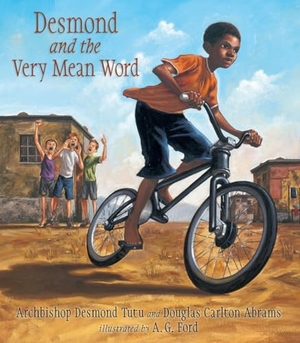 Tutu, Desmond. Desmond and the Very Mean Word. Candlewick Press (MA), 2012.