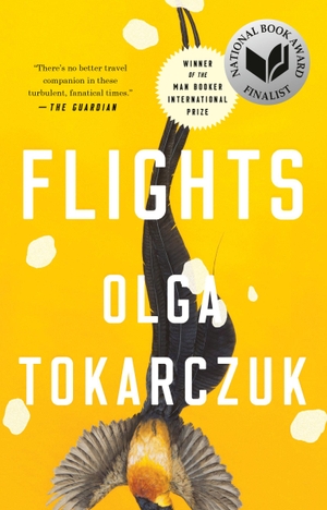 Tokarczuk, Olga. Flights. Penguin LLC  US, 2019.