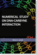 Numerical study on DNA-carbyne interaction