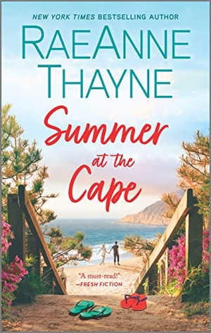 Thayne, Raeanne. Summer at the Cape. Harlequin Books, 2023.
