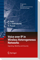 Voice over IP in Wireless Heterogeneous Networks