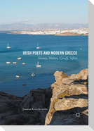 Irish Poets and Modern Greece