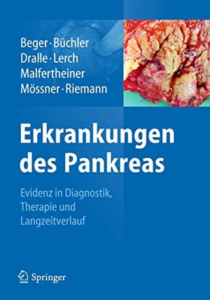 Beger, Hans G. / Markus W. Büchler et al (Hrsg.). Erkrankungen des Pankreas - Evidenz in Diagnostik, Therapie und Langzeitverlauf. Springer Berlin Heidelberg, 2013.
