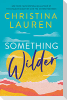 Something Wilder