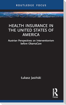 Health Insurance in the United States of America