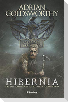 Hibernia : en los confines del Imperio romano