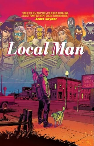Seeley, Tim / Tony Fleecs. Local Man Deluxe Hardcover. Image Comics, 2025.