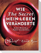 Wie The Secret mein Leben veränderte