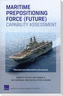Maritime Prepositioning Force (Future) Capability Assessment