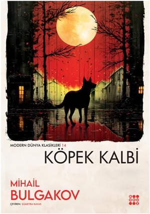 Bulgakov, Mihail. Köpek Kalbi. Dokuz Yayinlari, 2024.