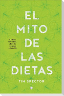 El Mito de Las Dietas