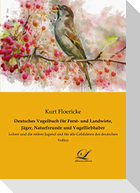 Deutsches Vogelbuch für Forst- und Landwirte, Jäger, Naturfreunde und Vogelliebhaber