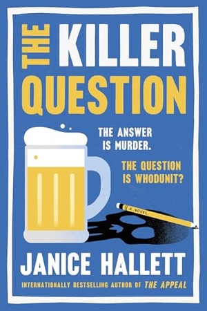 Hallett, Janice. The Killer Question. Atria Books, 2025.