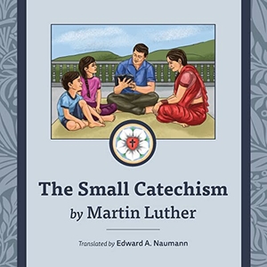 Luther, Martin. The Small Catechism - Nepalese Illustrated Edition. South Asia Lutheran Mission, 2022.