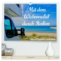 Mit dem Wohnmobil durch Italien (hochwertiger Premium Wandkalender 2024 DIN A2 quer), Kunstdruck in Hochglanz
