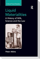 Liquid Materialities