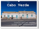 Cabo Verde - Inseln voller Farbe, Licht und Lebendigkeit (Wandkalender 2025 DIN A3 quer), CALVENDO Monatskalender