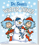 Dr. Seuss's Winter Things