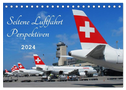 Seltene Luftfahrt Perspektiven (Tischkalender 2024 DIN A5 quer), CALVENDO Monatskalender