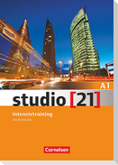 studio 21 Grundstufe A1: Gesamtband. Intensivtraining mit Audio-CD