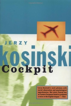 Kosinski, Jerzy. Cockpit. Grove Atlantic, 1998.