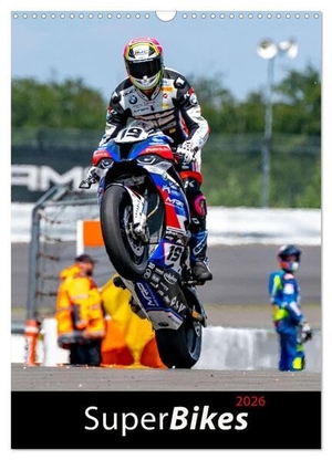 Wilczek & Michael Schweinle, Dieter. SuperBikes (Wandkalender 2026 DIN A3 hoch), CALVENDO Monatskalender - Spektakuläre Rennszenen in der Königsklasse der seriennahen Sportmotorräder. Calvendo, 2025.