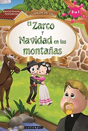 Matta. Zarco Y Navidad En Las Montañas, El. Selector, 2018.