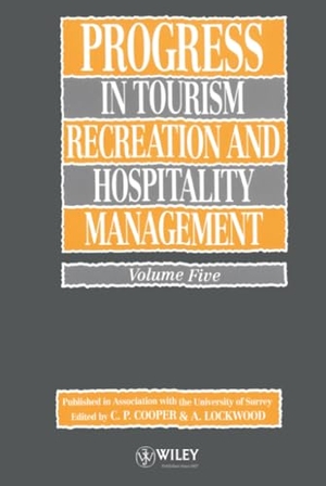 Lockwood / James Cooper. Progress in Tourism, Recreation and Hospitality Management. John Wiley & Sons, 1994.