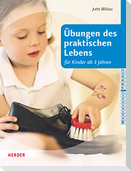 Übungen des praktischen Lebens