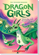 Quinn the Jade Treasure Dragon (Dragon Girls #6)
