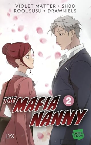Matter, Violet. The Mafia Nanny - Teil 2. LYX, 2026.