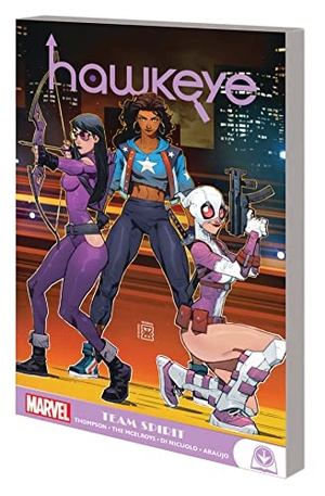 Thompson, Kelly / Marvel Various. Hawkeye: Kate Bishop - Team Spirit. Disney Publishing Group, 2022.