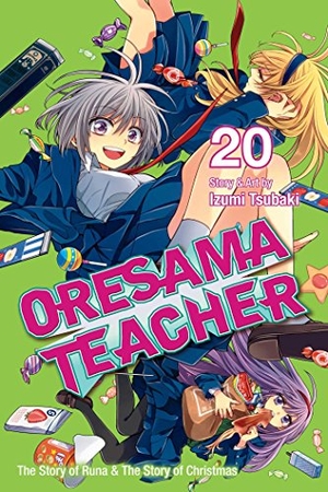 Tsubaki, Izumi. Oresama Teacher, Vol. 20. Viz Media, 2016.
