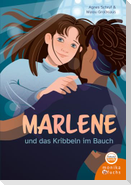 Marlene und das Kribbeln im Bauch