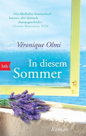Olmi, Véronique. In diesem Sommer. btb Taschenbuch, 2014.