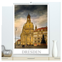 Bilder aus Dresden (hochwertiger Premium Wandkalender 2025 DIN A2 hoch), Kunstdruck in Hochglanz