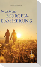 Im Licht der Morgendämmerung