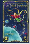 Le Petit Prince - Illustré par MinaLima. Edition limitée
