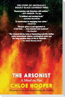The Arsonist