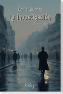 La investigación